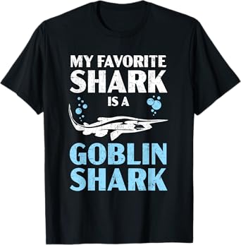 My Favorite Shark Is A Goblin Shark Animal Lover T-Shirt