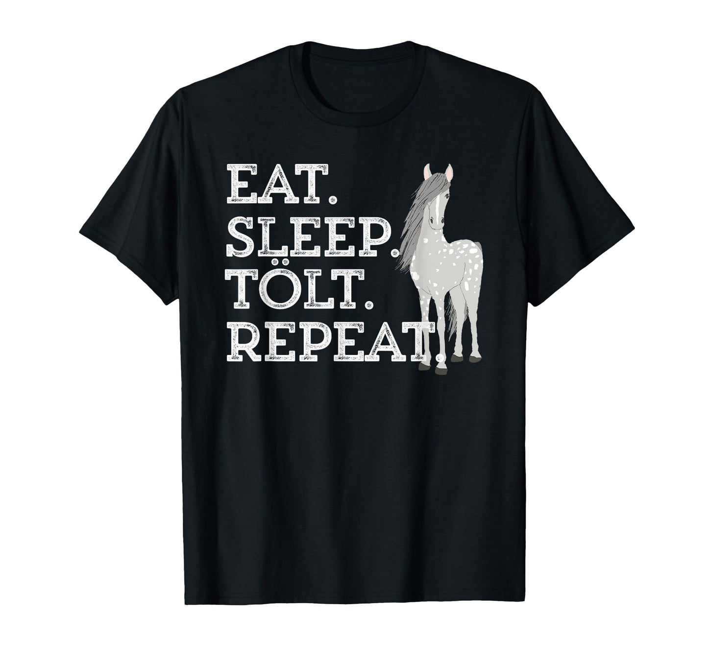 Icelandic Horse Saying Eat Sleep Tolt Toy Pony Women Men Kid T-Shirt