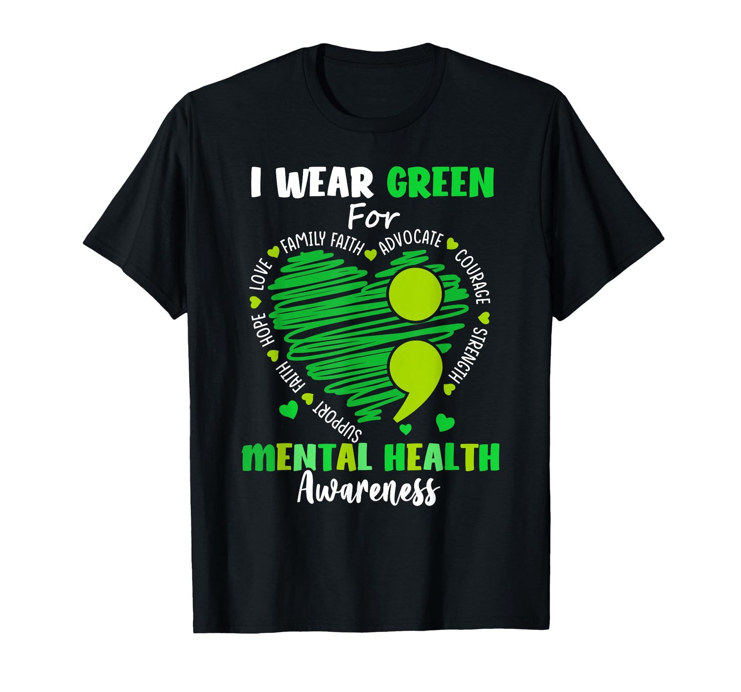 I Wear Green For Mental Health Awareness Month Green Ribbon T-Shirt
