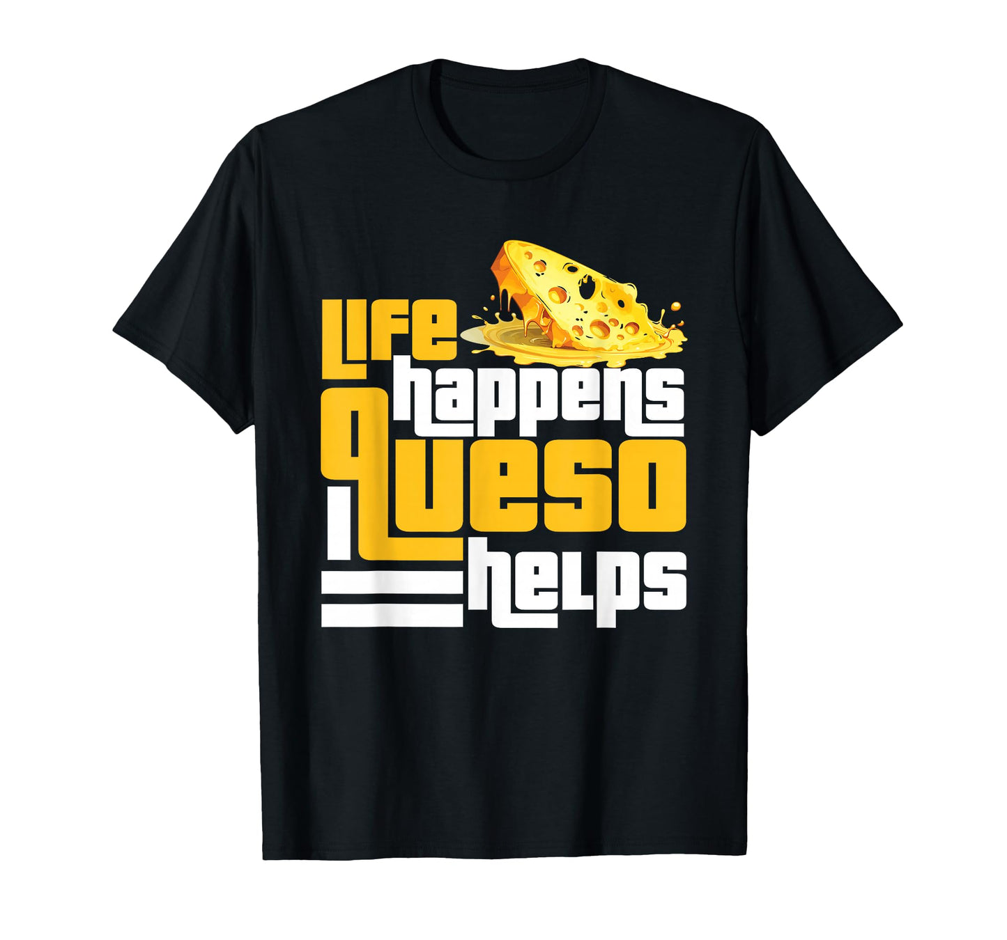 Cinco De Mayo Mexican Cheese Dip Hispanic Food Lover Queso T-Shirt