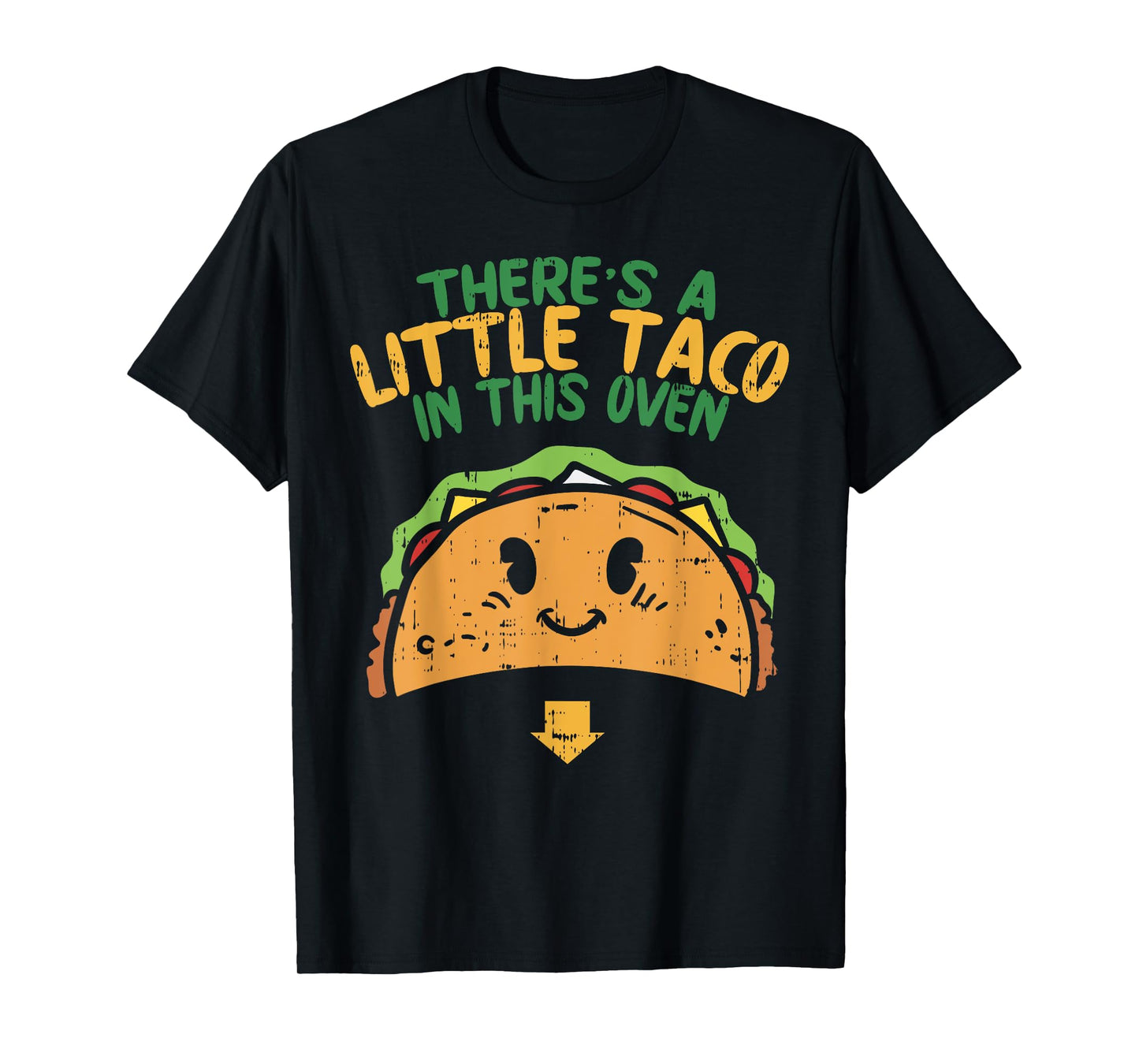 Cinco De Mayo Pregnancy Theres Taco In This Oven Baby Reveal T-Shirt
