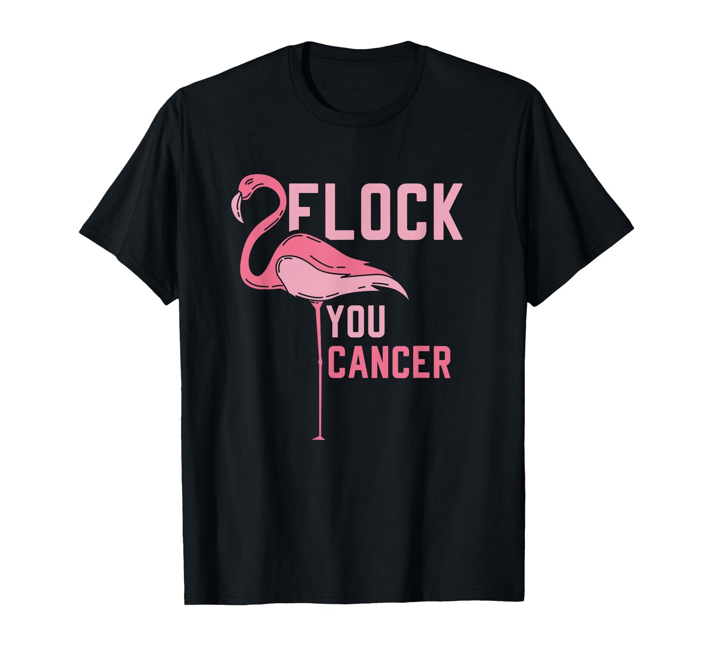 Funny Flamingo Flock You Breast Cancer Pink Awareness Design T-Shirt