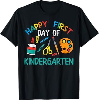 Happy First Day Of Kindergarten Back To Boys Girls Teacher T-Shirt