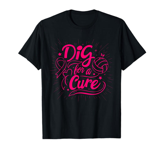 Dig For A Cure Breast Cancer Awareness Volleyball Pink T-Shirt
