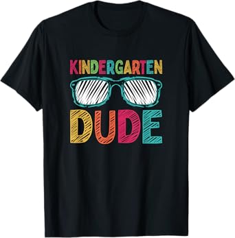 Kindergarten Dude Funny First Day Back To School Student T-Shirt