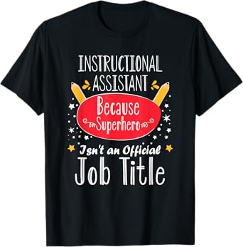 Instructional Assistant Teacher Aide Instructional Coach T-Shirt