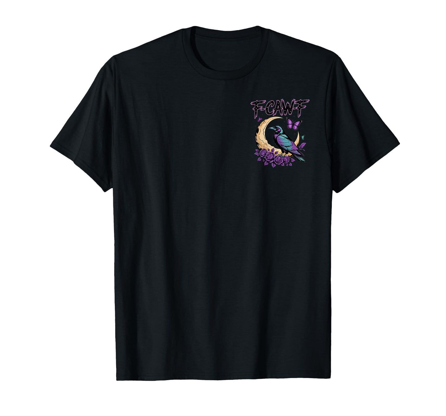 F-CAW-F Raven Enthusiast Halloween Sarcastic Vibe Apparel T-Shirt