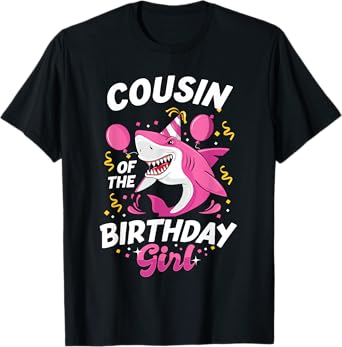 Cousin of The Birthday Girl Shark Ocean Matching Family T-Shirt