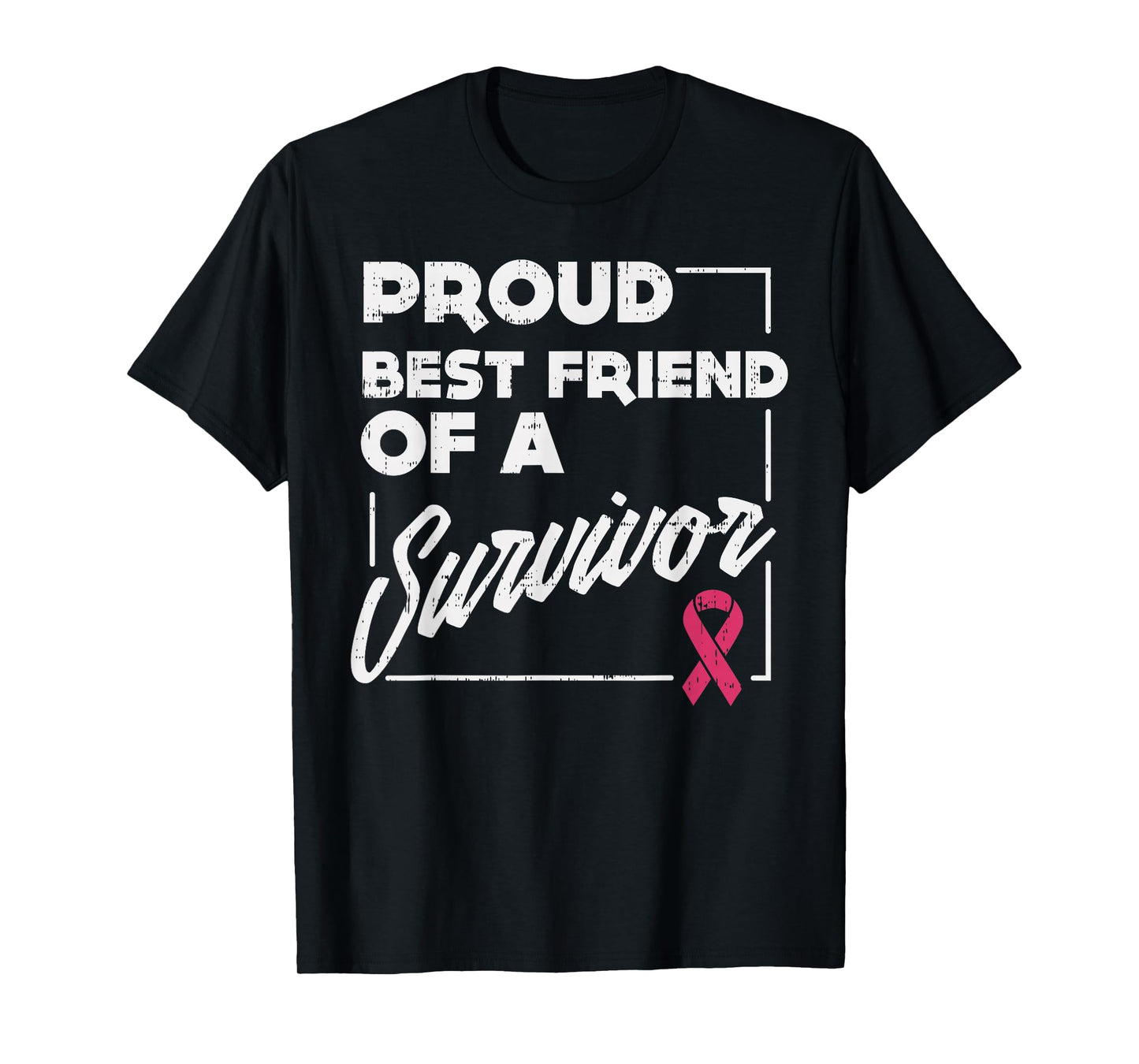 Proud Best Friend Survivor Shirt Breast Cancer Support Gift T-Shirt