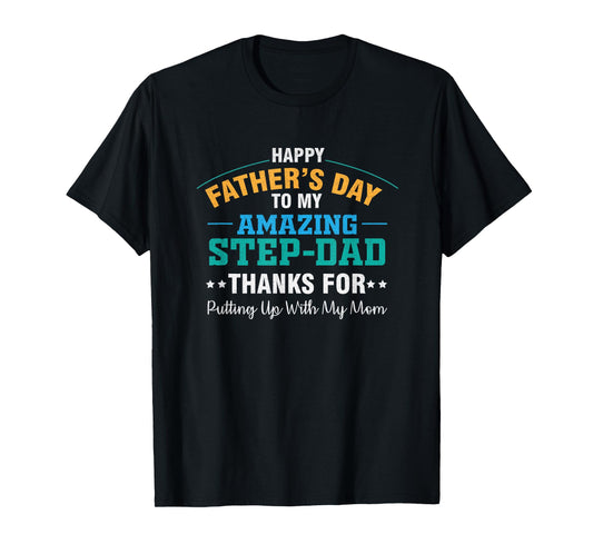 Amazing Step Father Funny Father's Day Dad T-Shirt