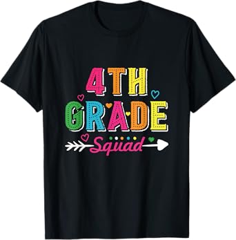 4th Grade Squad Back To School Fourth Grade Teacher Student T-Shirt