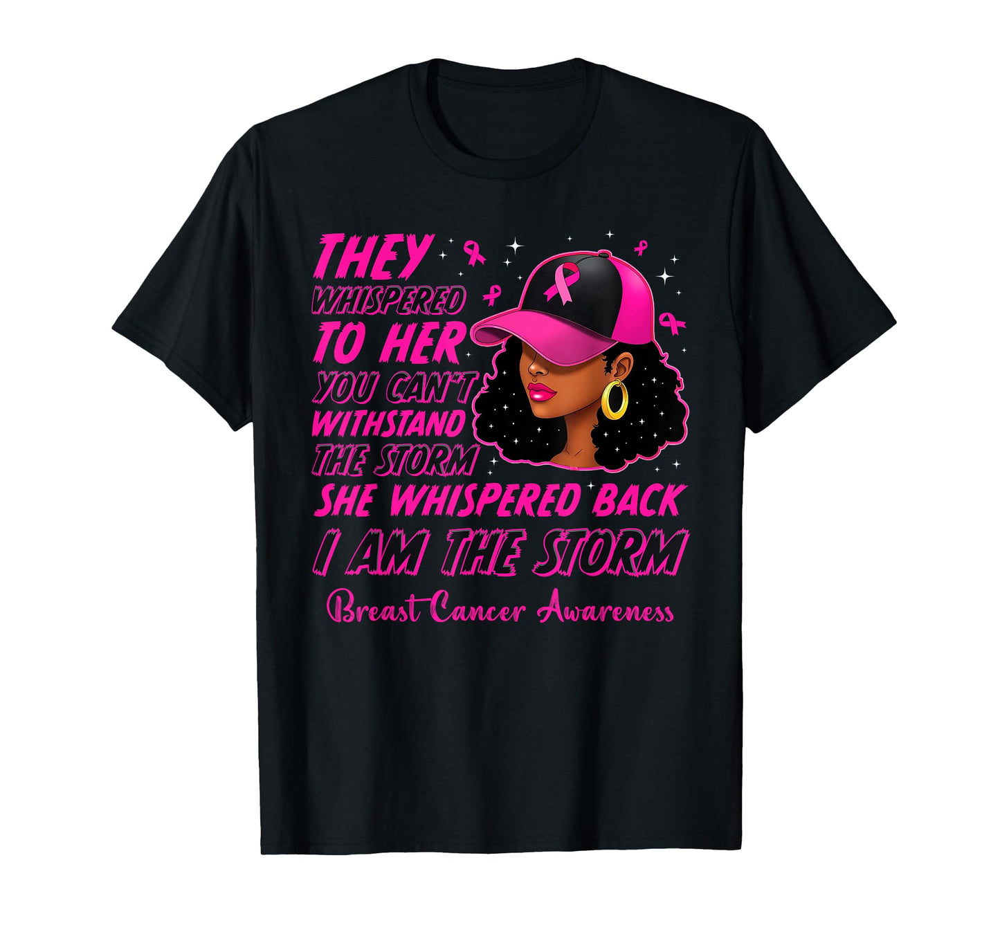 I'm The Storm Black Women Breast Cancer Survivor Pink Ribbon T-Shirt