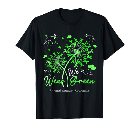 Dandelion We Wear Green Ribbon Adrenal Cancer Awareness T-Shirt