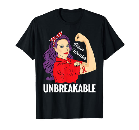 Sepsis Awareness T-Shirt Sepsis Survivor Warrior Unbreakable T-Shirt