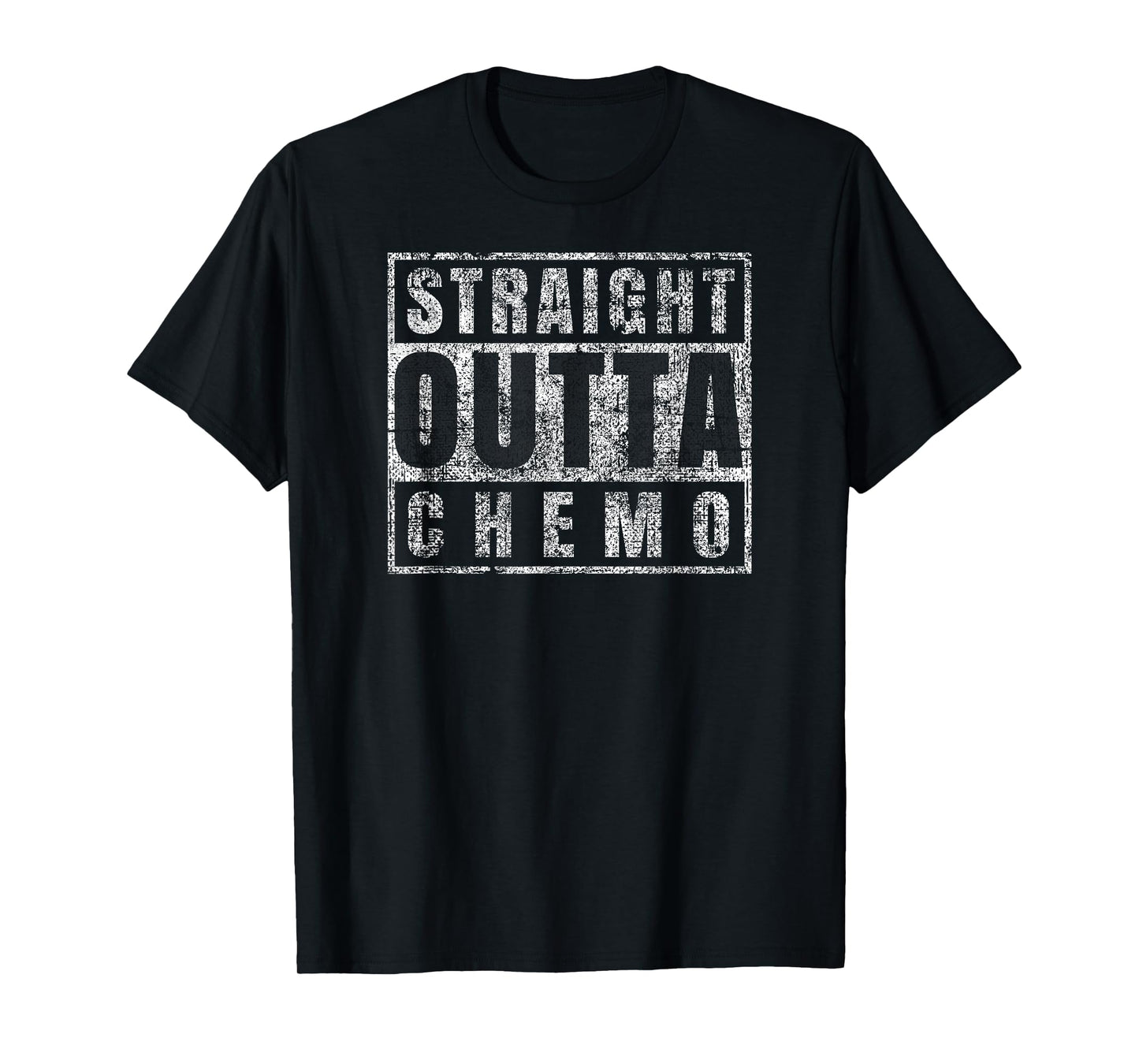Straight Outta Chemo Funny Battle Cancer Gift T-Shirt
