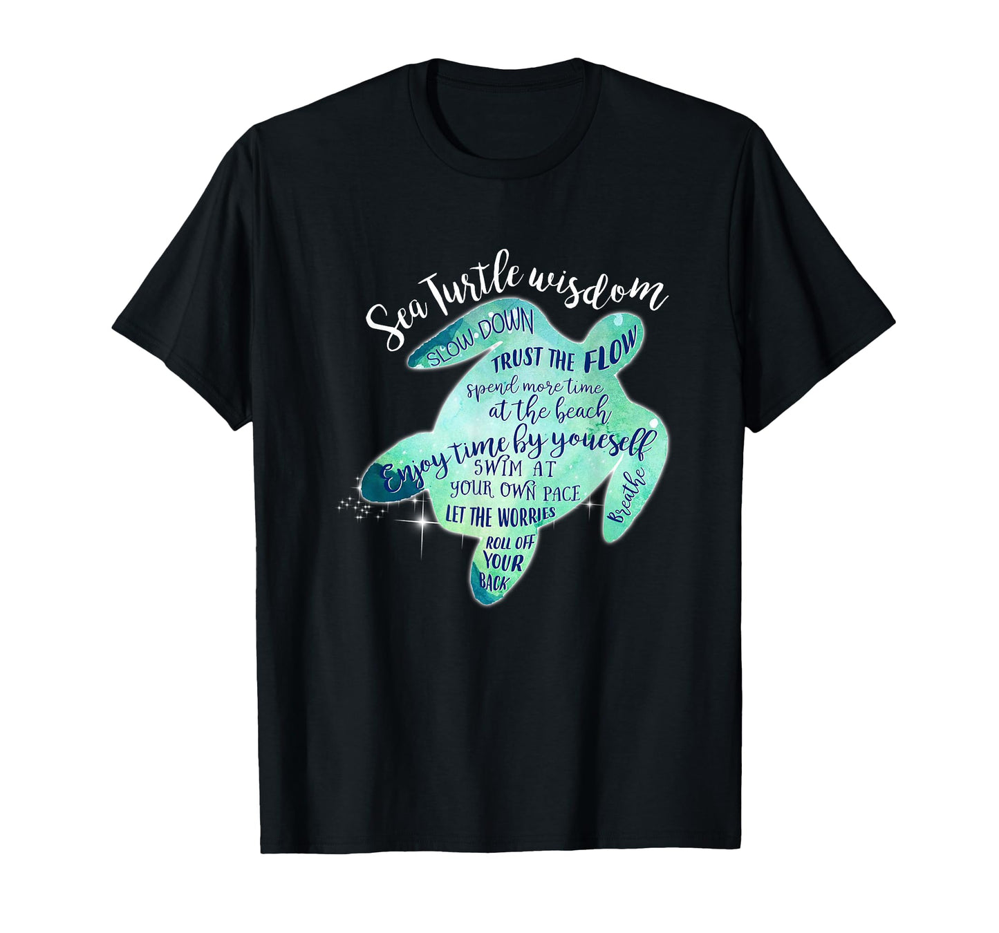 Sea Turtle Wisdom T-Shirt for Women - Beach T-Shirt