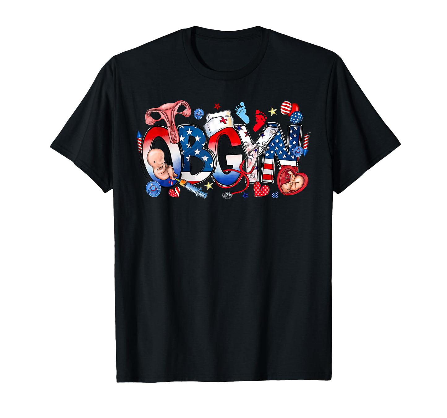 Retro OBGYN Nurse 4th Of July Obstetrician Gynecologist T-Shirt