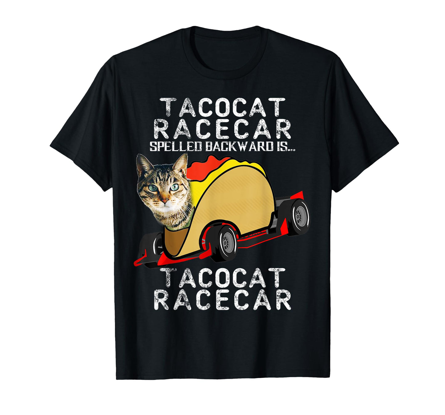 Tacocat Racecar Crazy Mexican Food Fast Car Funny Taco Shirt Men Women Girls Kids T-Shirt