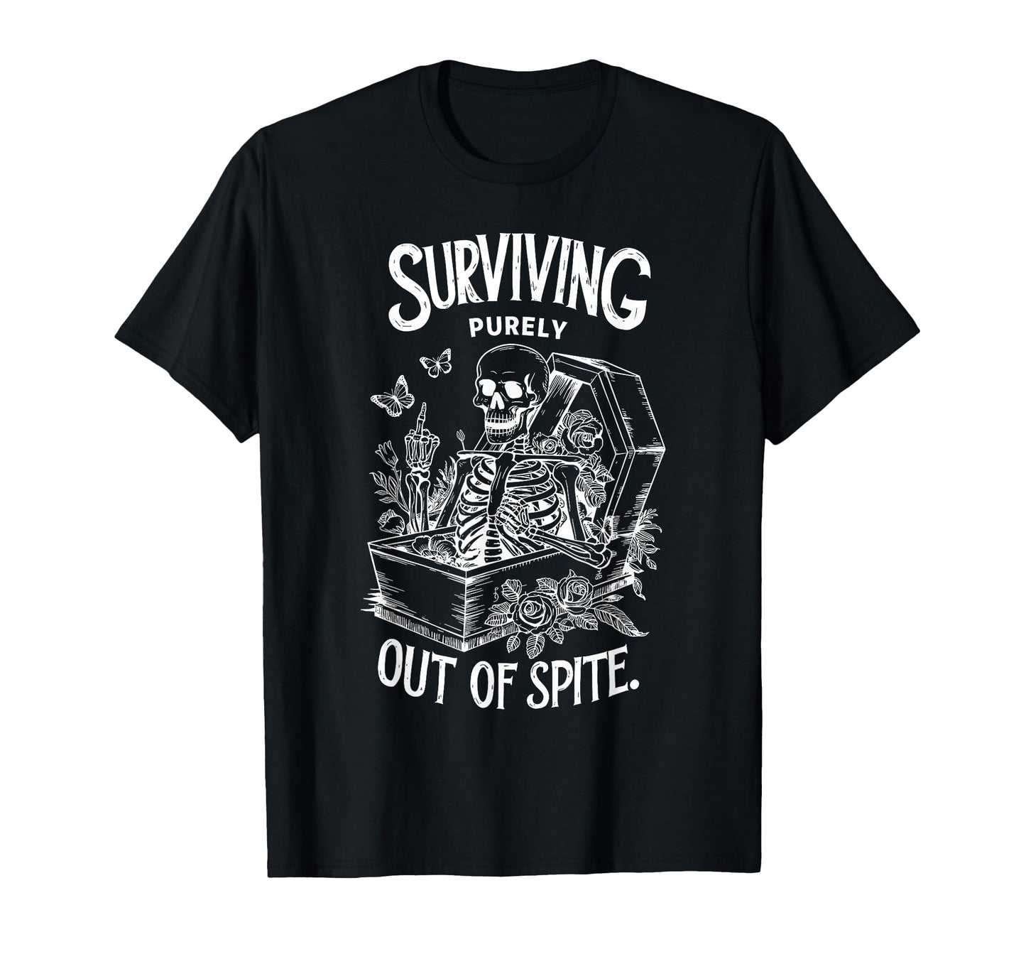 Funny Skeleton Surviving Out of Spite Halloween Fall Autumn T-Shirt