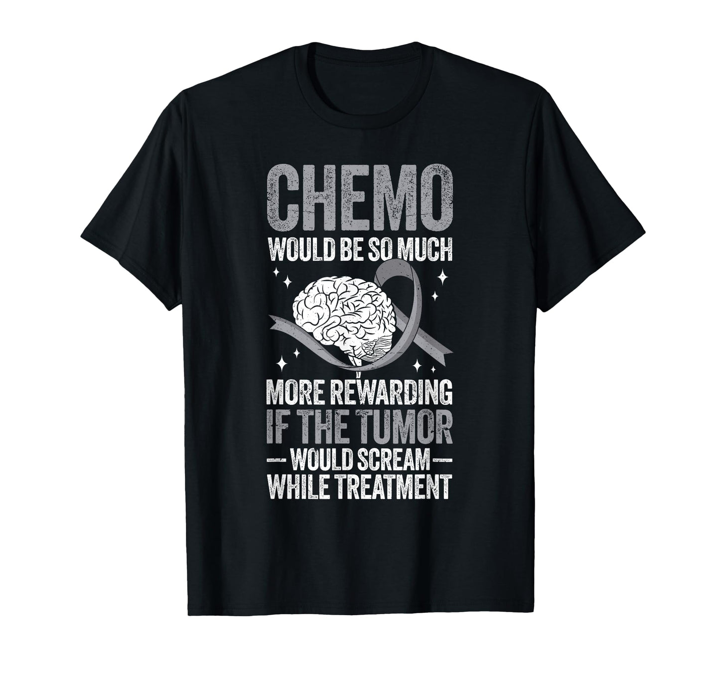 Brain Tumor Warrior Funny Brain Cancer T-Shirt