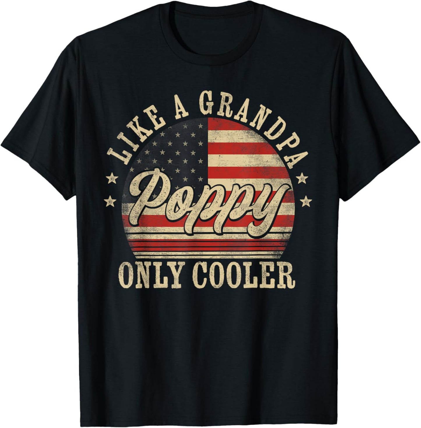 Poppy Like a Grandpa Only Cooler Poppy Father's Day T-Shirt