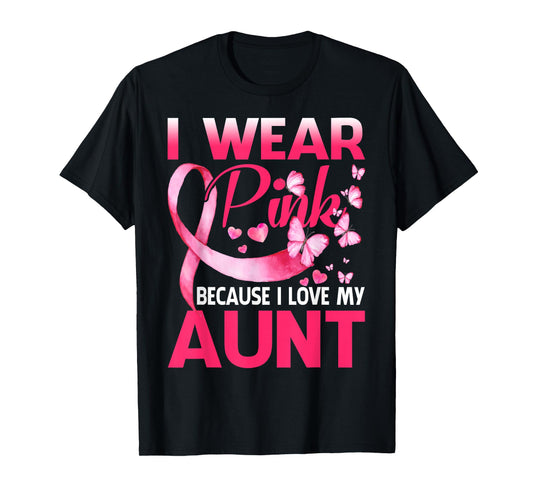 I Wear Pink For My Aunt Breast Cancer Awareness Butterfly T-Shirt