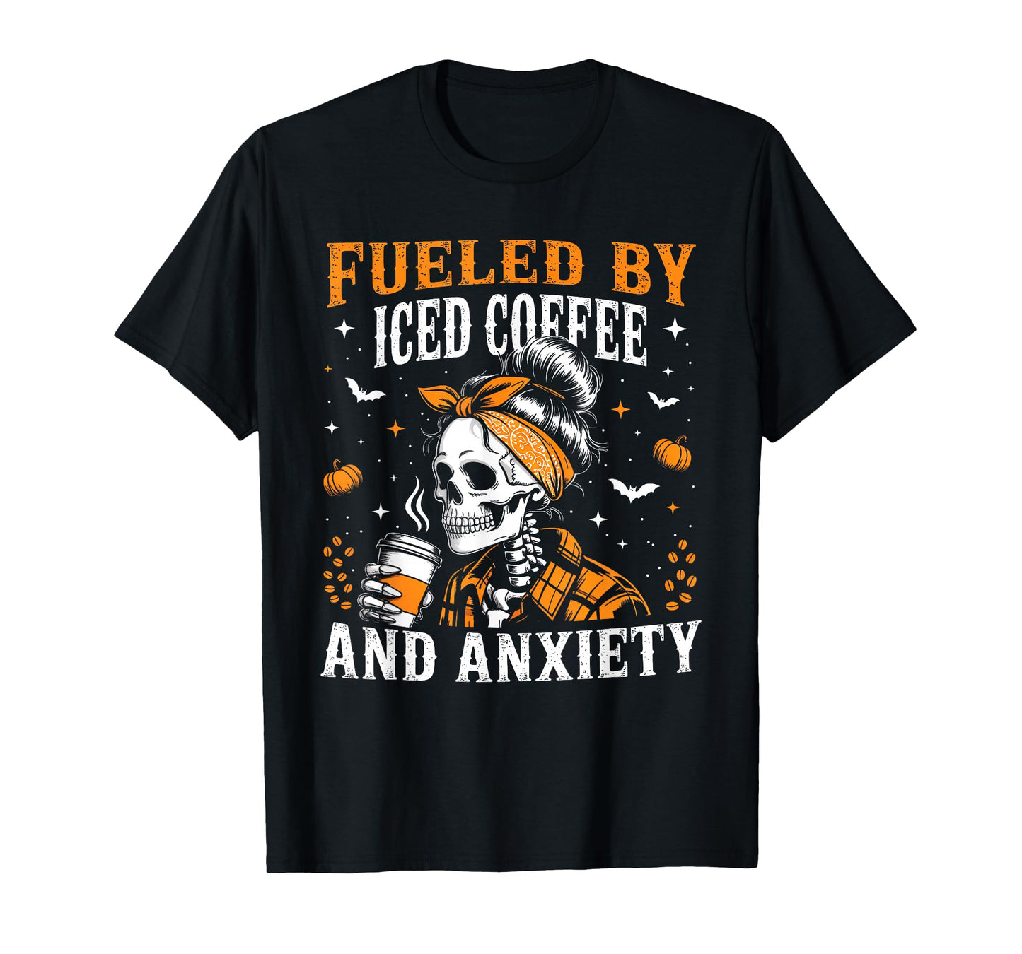 Fueled by Iced Coffee and Anxiety Funny Coffee Halloween T-Shirt