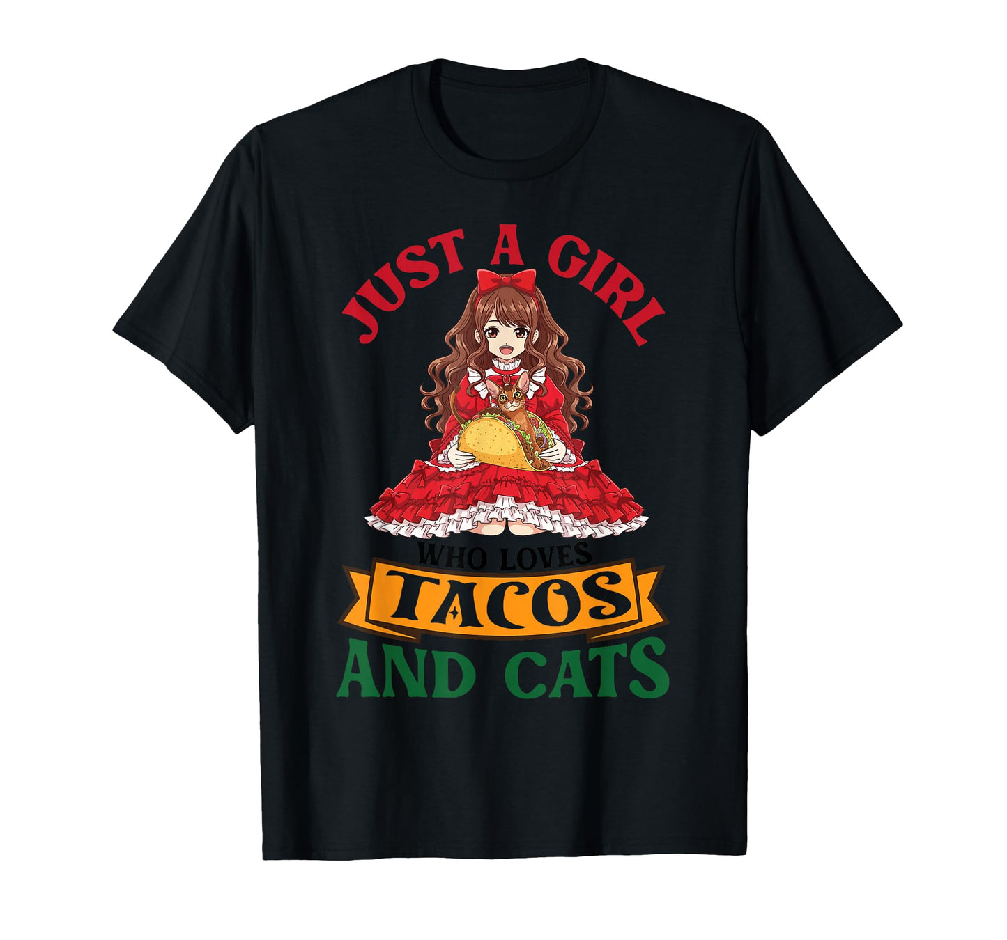 Just A Girl Who Loves Tacos and Abyssinian Cats Mother Mom T-Shirt