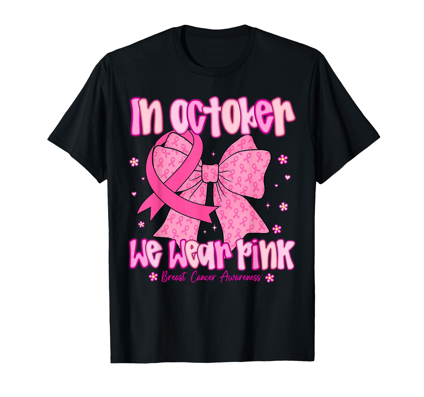 In October We Wear Pink Breast Cancer Coquette Bow T-Shirt
