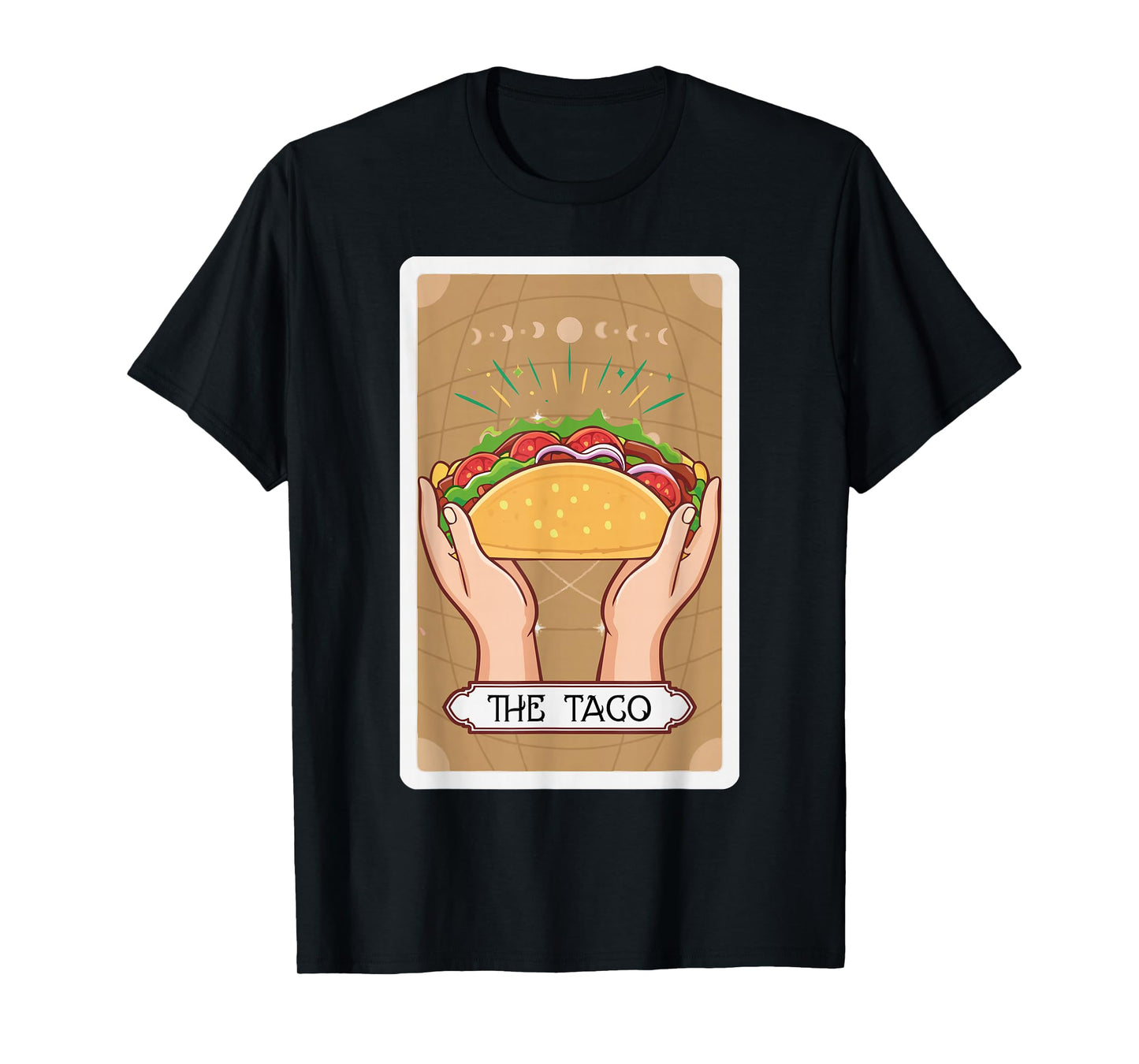 Funny The Taco Tarot Card Taco Mexican Food Lover T-Shirt
