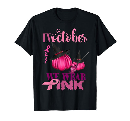 In October We Wear Pink Pumpkin Breast Cancer Halloween T-Shirt