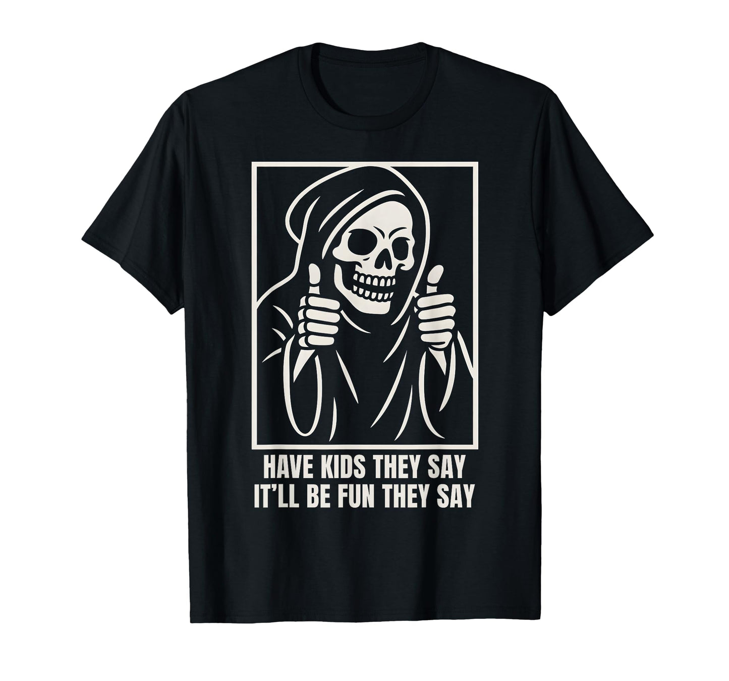 Funny Parents Family Trip Have Kids They Say Tired Skeleton T-Shirt