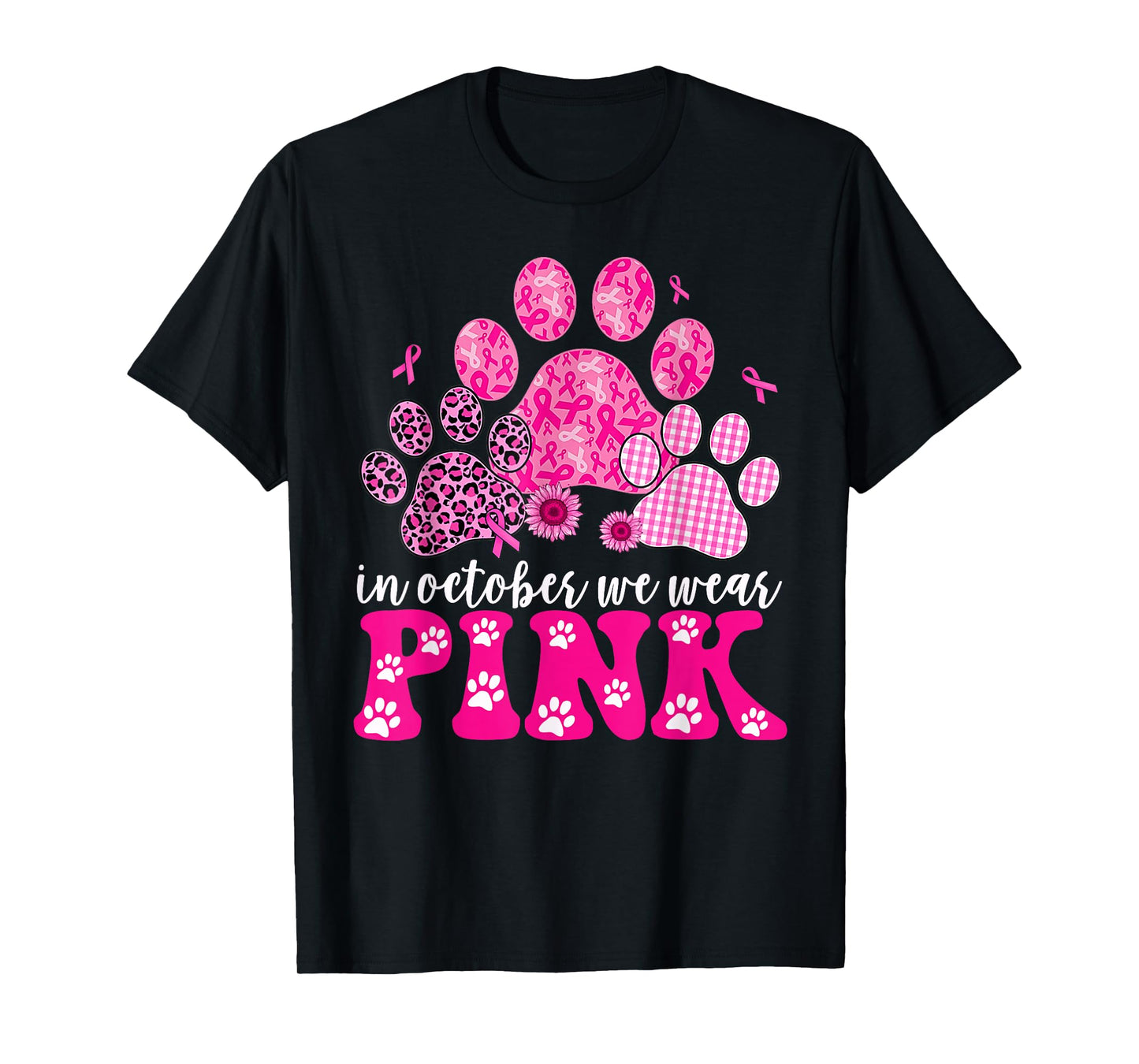 In October We Wear Pink Dog Cat Paw Breast Cancer Awareness T-Shirt