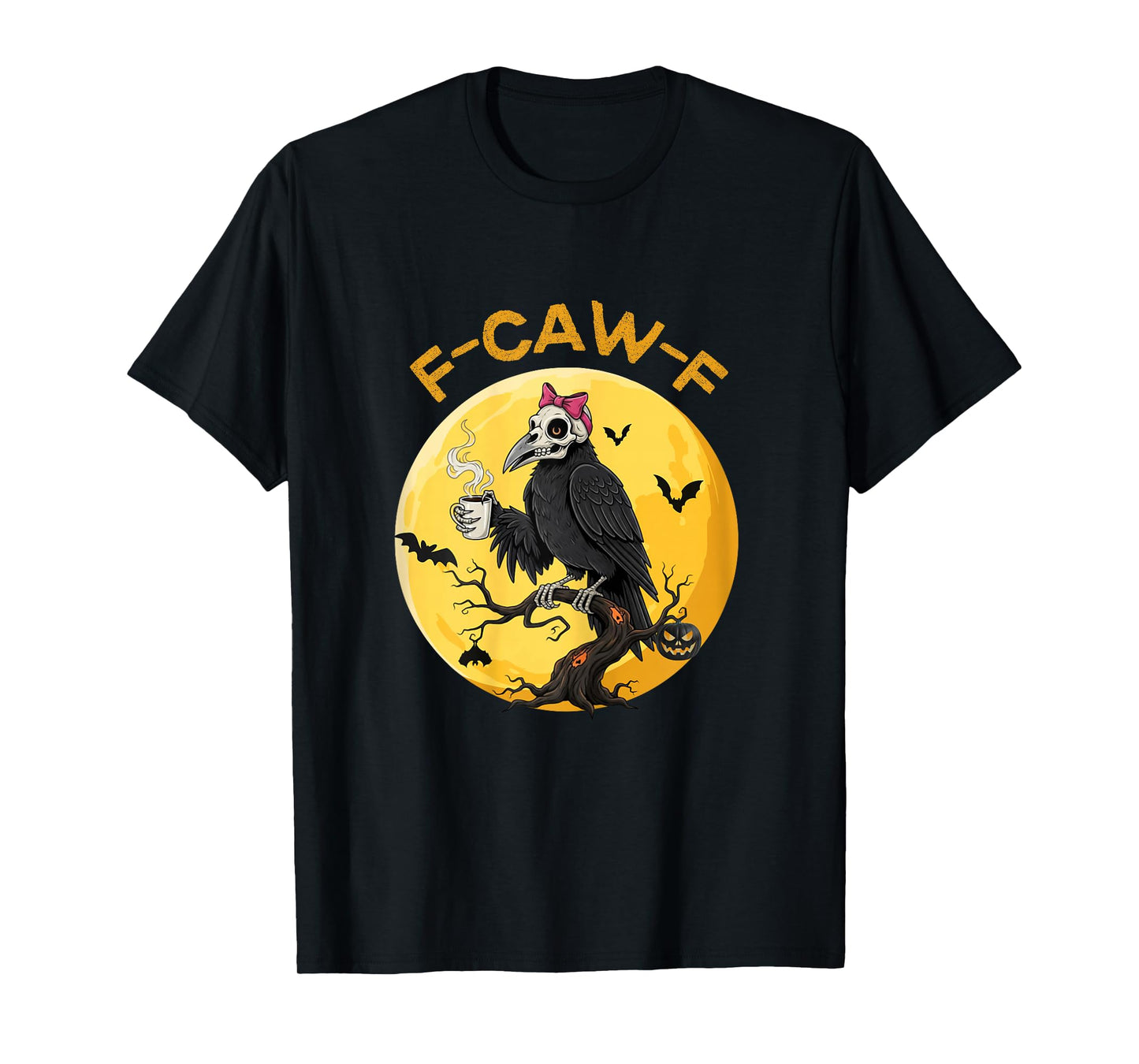 F-Caw-F Raven Mom Coffee Halloween Moon Spooky Crow Costume T-Shirt