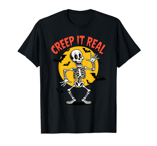Creep It Real Skeleton Humor Halloween Costume T-Shirt