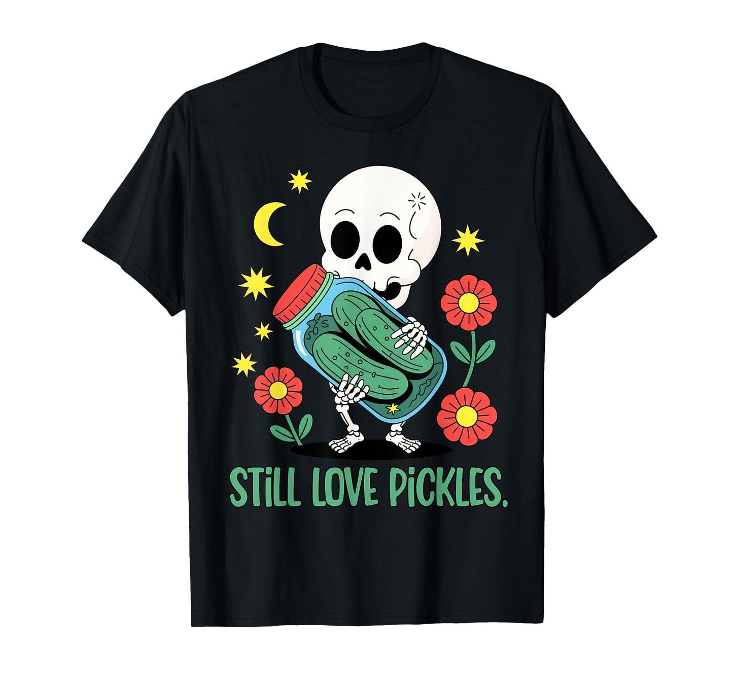 Still Love Pickles Skeleton Funny Halloween T-Shirt