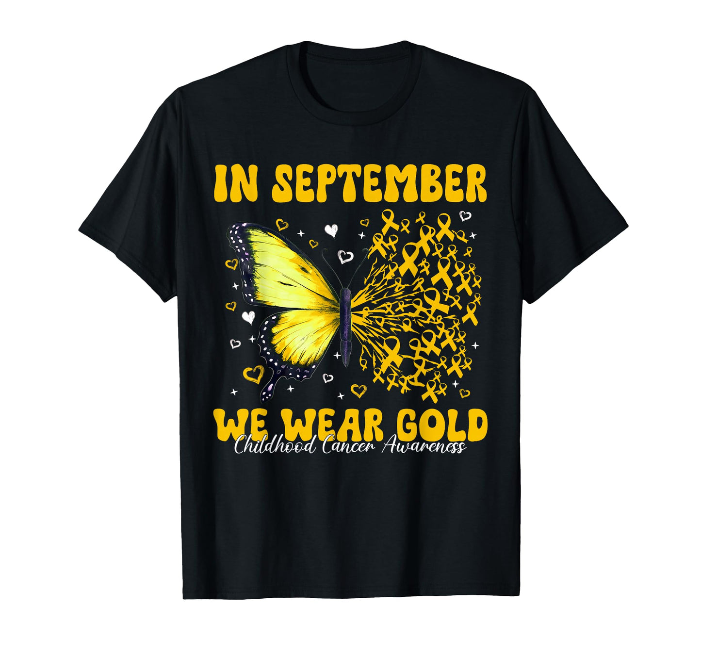 in September We Wear Gold Child Childhood Cancer Awareness T-Shirt