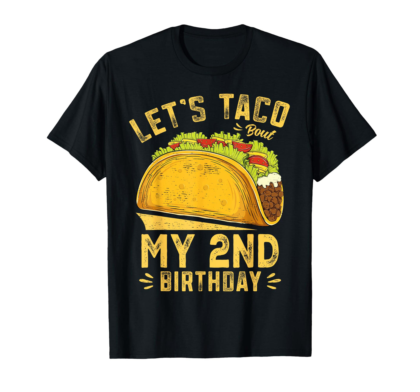 2 Year Old Funny Let's Taco Bout My 2nd Birthday Boys Kids T-Shirt