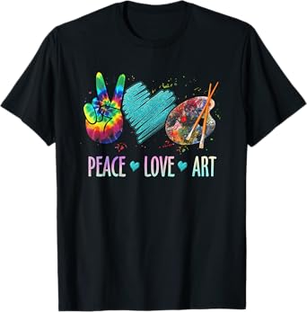 Peace Love Art Painting Palette Art Teacher Men Women T-Shirt