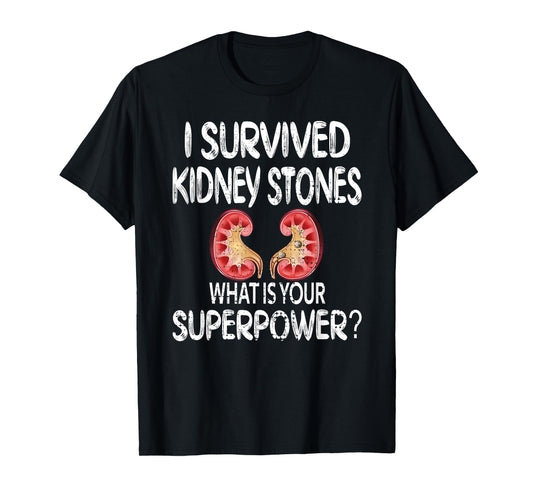 I Survived Kidney Stones Kidney Stone Recovery T-Shirt