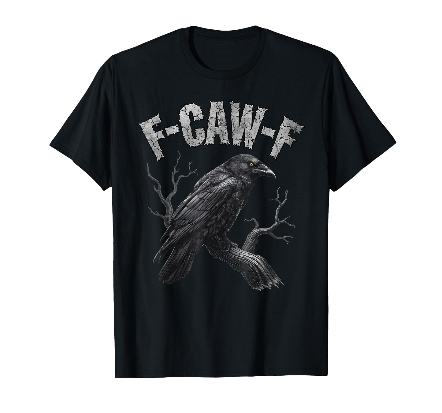 Black Crow, F-Caw-F Funny Black Bird Moon Gothic Adult Humor T-Shirt