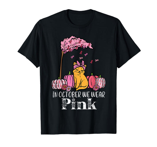 In October We Wear Pink Cat Fall Breast Cancer Awareness T-Shirt