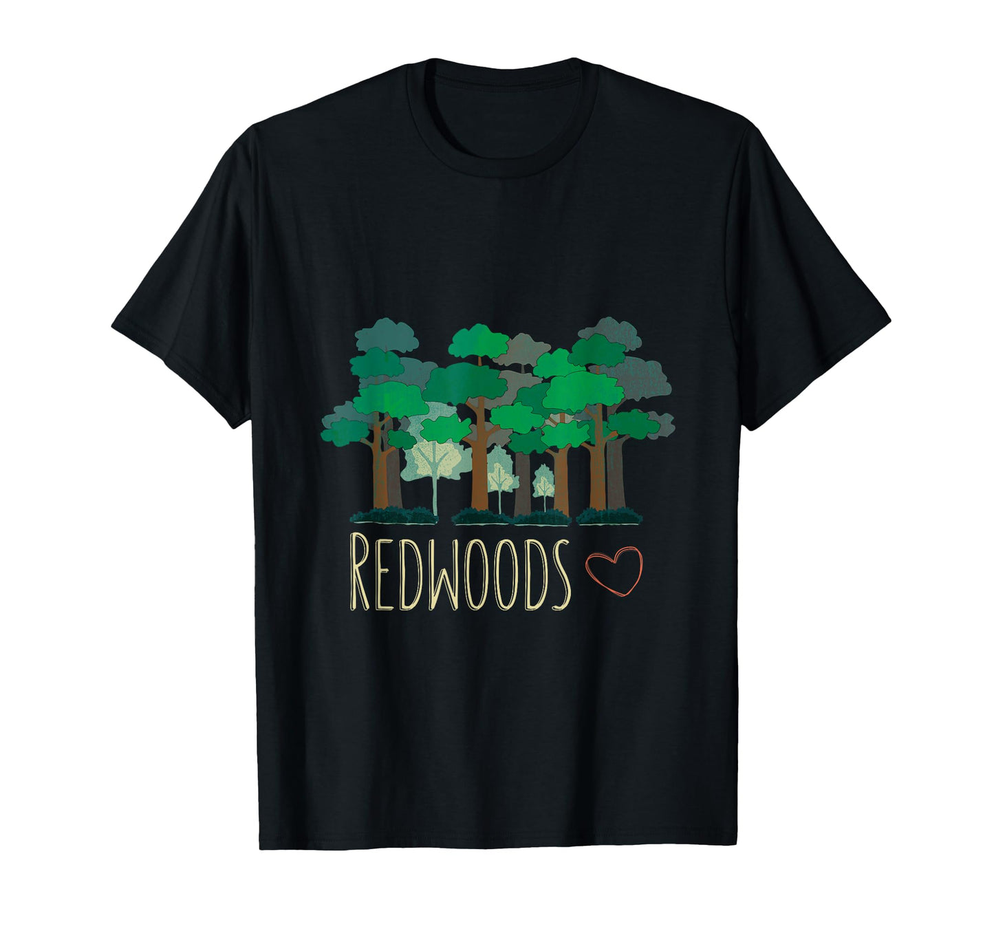 Redwoods Northern California CA Forest Trees T-shirt