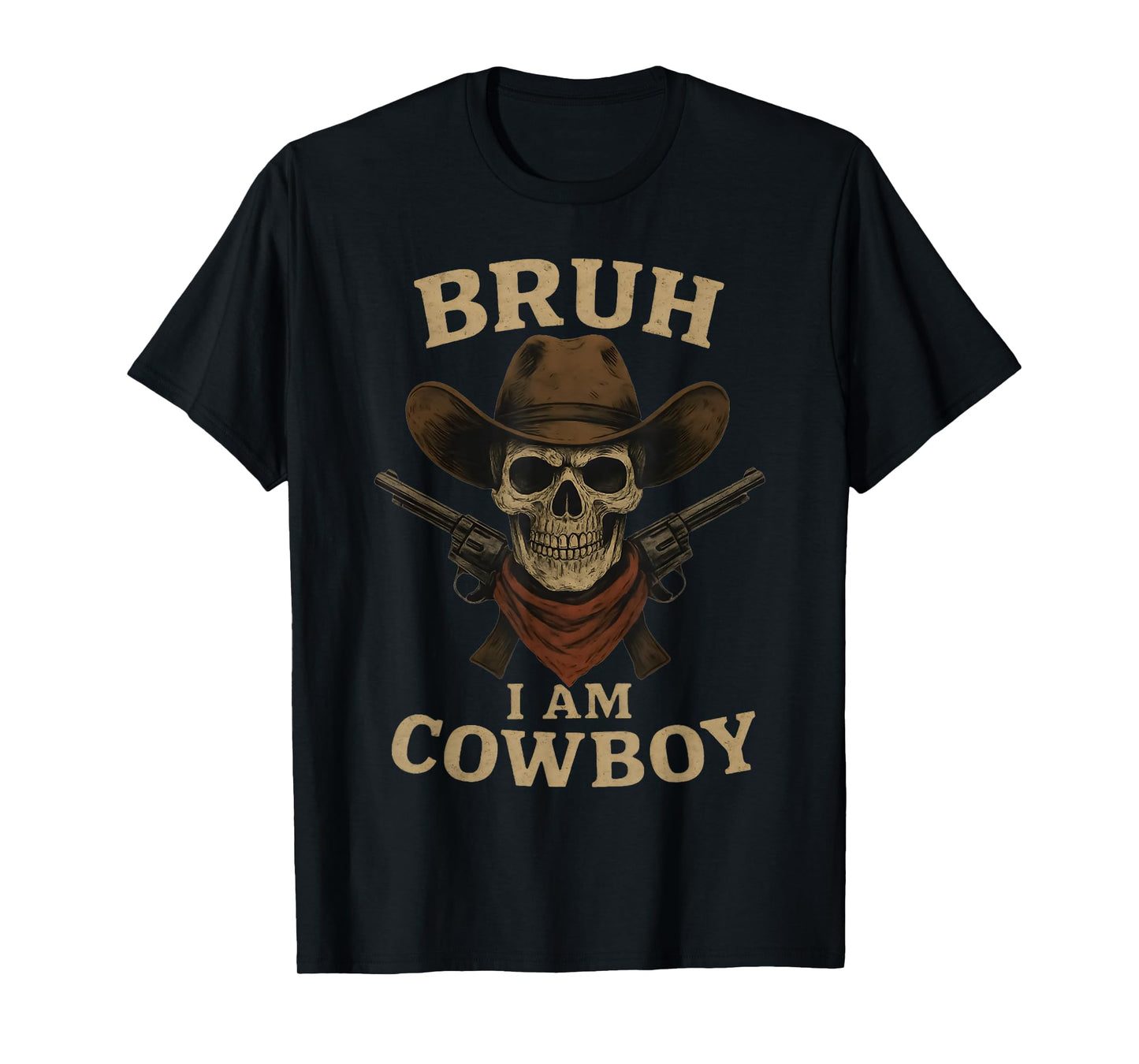 Bruh Skeleton Cowboy Halloween Costume Pretend I'm a Cowboy T-Shirt