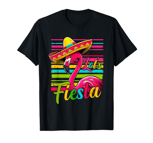 Cute Let’s Fiesta Flamingo Mexican Party Funny Cinco De Mayo T-Shirt