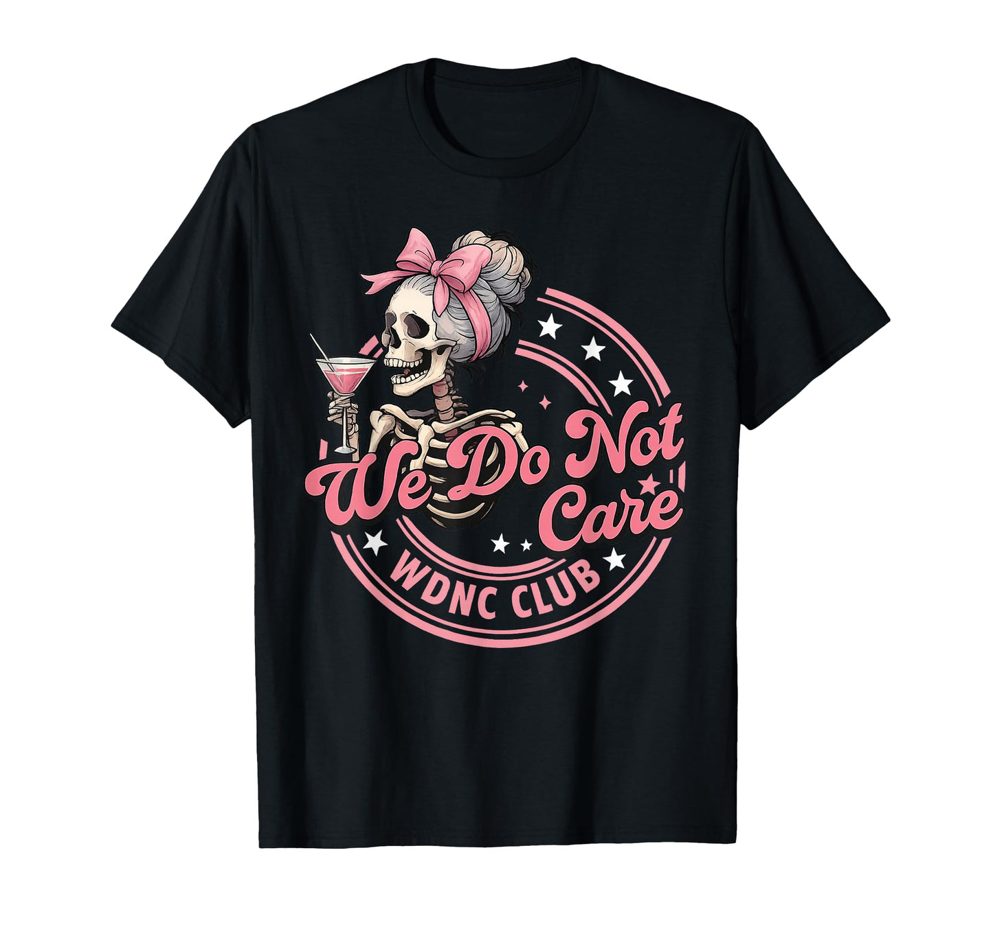 WDNC We Do Not Care Club Coffee Skeleton Horror T-Shirt