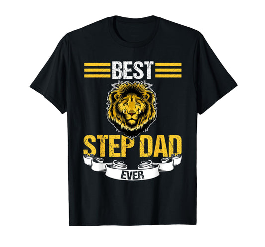 best step dad ever stepfather T-Shirt