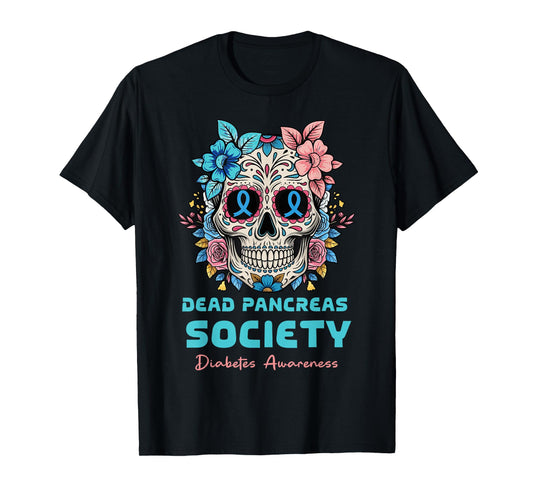 Dead Pancreas Society Floral Sugarskull Dia De Los Muertos T-Shirt