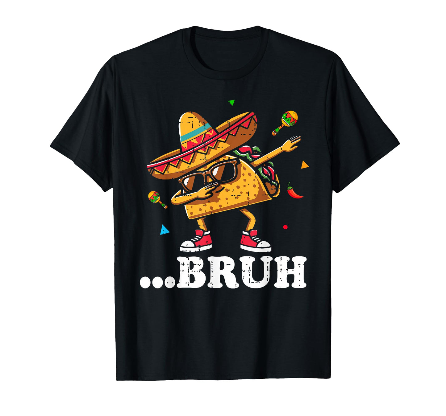 Bruh Dabbing Taco Cinco de Mayo Funny Boys Mexican Food Dab T-Shirt
