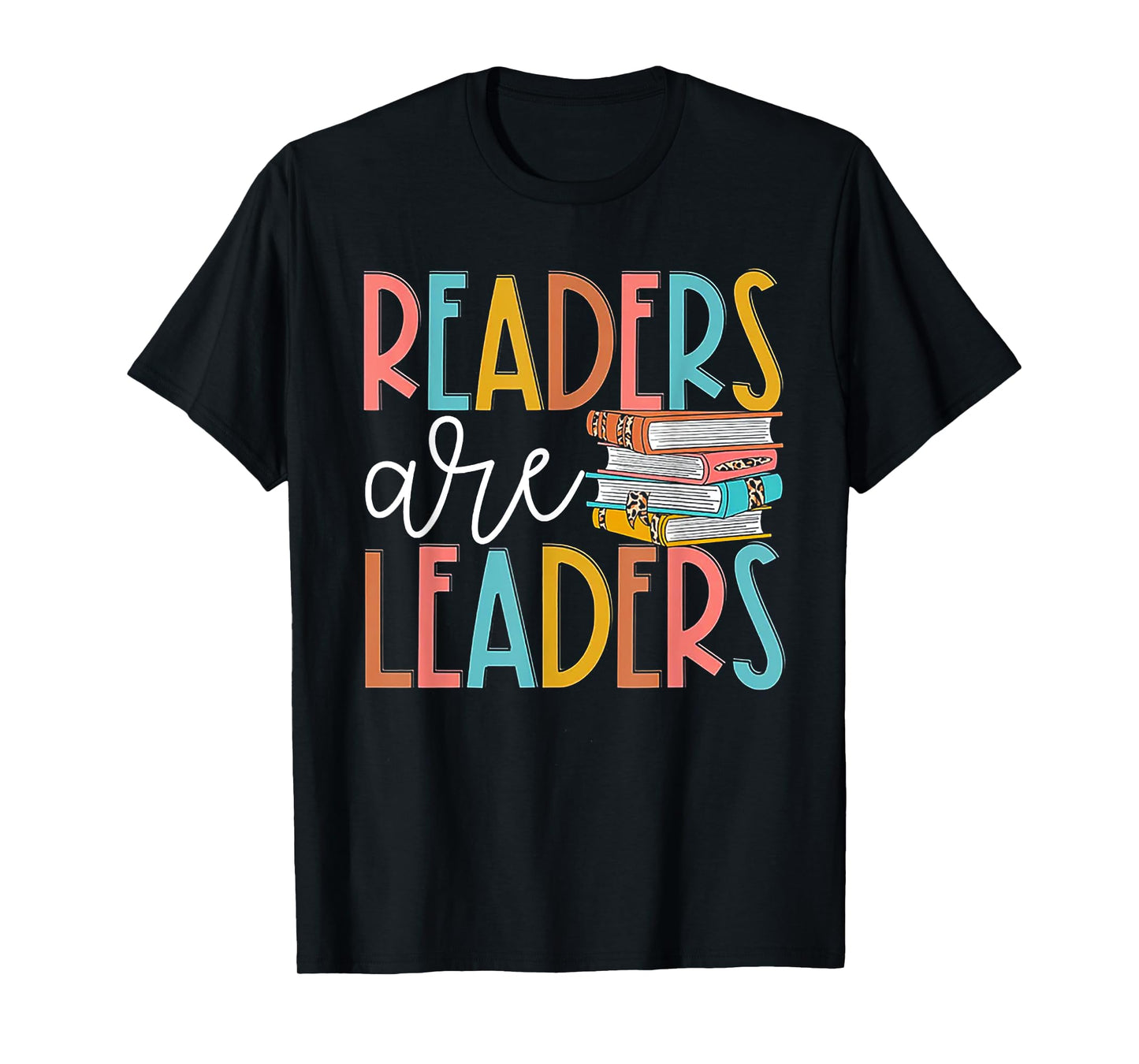 Funny Readers Are Leaders Book Tee Shirt - Black Unisex-Adults T-Shirt - Small - Short Sleeve - Cotton 65%, Polyester 35%